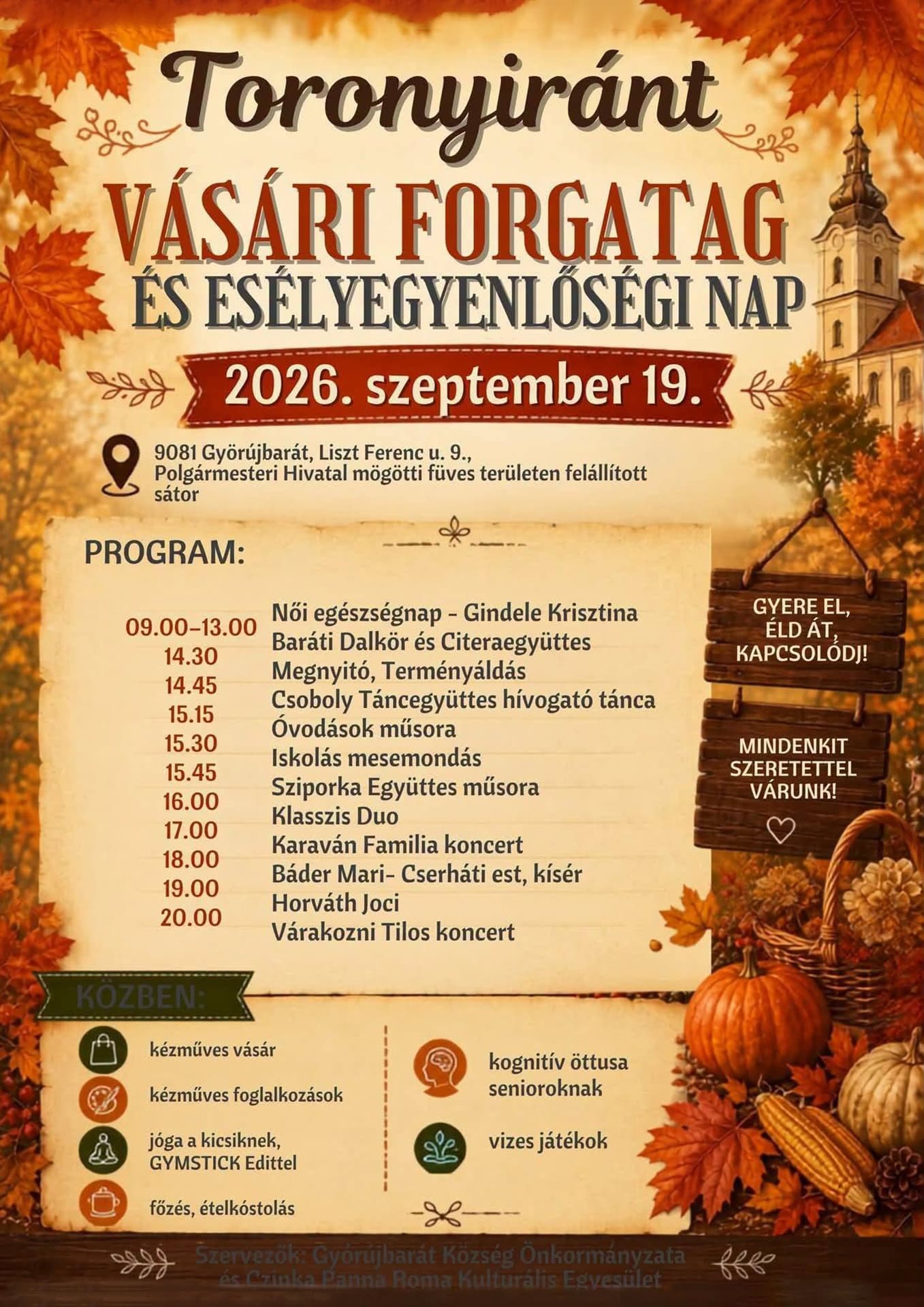 Toronyiránt vásári forgatag és Esélyegyenlőségi nap - 2026.09.19.